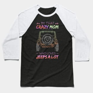 Jeep Mom funny Baseball T-Shirt